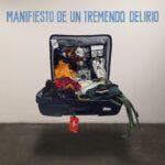 León Larregui Manifesto of a Tremendous Delirium