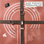 Glen Hansard Dont Settle Transmissions East