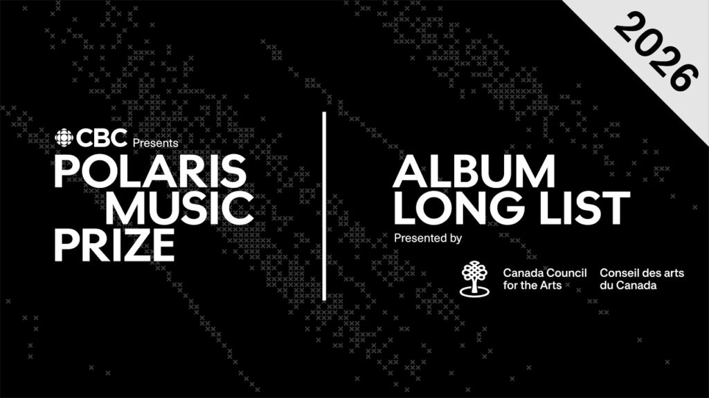 Meet the nominees for the 2026 Polaris Music Prize
