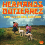 Hermanos Gutiérrez premieres “Los Ojos Del Cóndor”
